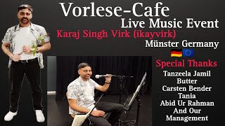 Live Event Performance  Karaj Singh Virk ikayvirk Muenster Germany  Punjabi Songs [upl. by Palua]