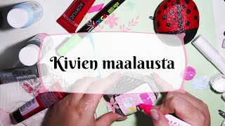 Kivien maalausta [upl. by Salita]