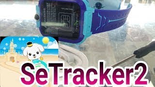 SeTracker2 for kids smart watch [upl. by Huda406]