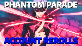 Jujutsu Kaisen Phantom Parade Account Rerolls [upl. by Gibe]