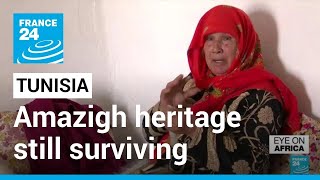 In Tunisia Amazigh culture and language still surviving • FRANCE 24 English [upl. by Luiza]