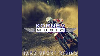 Hard Sport Rising [upl. by Oakley]