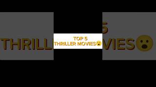 TOP 5 THRILLER MOVIES shorts facts [upl. by Nerrot]