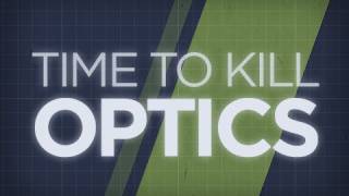 Time To Kill  Optics [upl. by Lura]