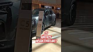 C5 Aircross Nisan bayi fiyatları C5aircross citroen [upl. by Suillenroc]