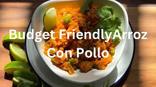 Budget Friendly Arroz Con Pollo Delicious Taste on A Dime [upl. by Oicor]