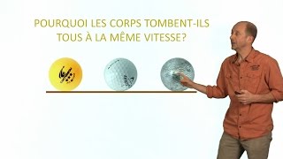 Pourquoi les corps tombentils tous à la même vitesse [upl. by Sakmar]