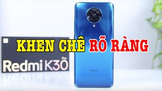 Đánh giá rất chi tiết Redmi K30 Pro Snap 865 RẺ NHẤT  KHEN CHÊ RÕ RÀNG [upl. by Lyrahs]