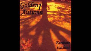 Fariborz Lachini  Autumn Autumn Autumn  HQ [upl. by Nirrek]