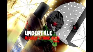 UNDERTALE megalo strike back ReveX remix ORIGINAL VIDEO [upl. by Yordan]