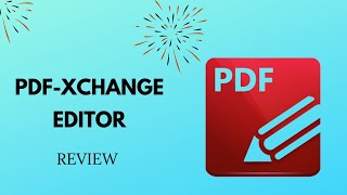 The Ultimate PDF Editing Tool PDFXChange Editor Review [upl. by Annabal100]