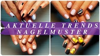 Aktuelle trends nagelmuster [upl. by Fesoy855]