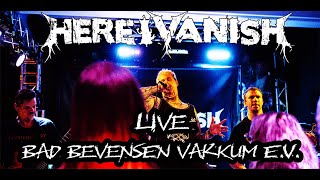 Here I Vanish  Live in Bad Bevensen Vakuum eV Oktober 19 2024 [upl. by Eille367]