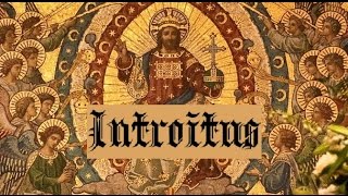 Dignus est Agnus  Domino Nostro Jesu Christi Regis Introitus [upl. by Dlareme489]