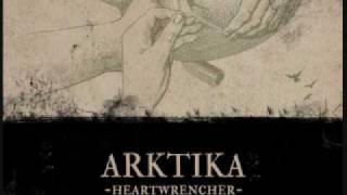 arktika  heartwrencher [upl. by Volin]