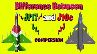 Difference Between Jf17 Thunder and J10c [upl. by Teodora]