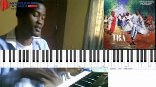 IBA  Nathaniel Bassey feat Dunsin amp Dasola   Piano Tutorial 🎹 [upl. by Neros]