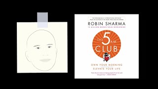 THE 5 AM CLUB by Robin Sharma  Core Message [upl. by Aelsel]