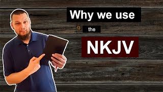 Why our Church USES the NKJV [upl. by Koby]