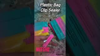 Plastic Bag Clip SealerMeesho UnboxingAkankshaAKS shorts meesho meeshounboxing unboxing clips [upl. by Enajyram]