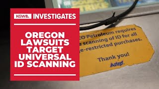 Lawsuits argue Oregon retailers can’t scan ID for all alcohol and tobacco purchases [upl. by Marrissa]