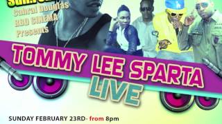 Tommy Lee Sparta  Dominica February 23 [upl. by Lessard29]