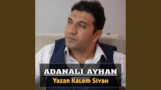 Yazan Kalem Siyah [upl. by Drice]