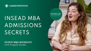 How to Get Into INSEAD  Advice From MBA Admissions Experts [upl. by Manus]