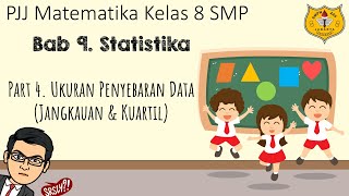 Statistika Kelas 8 Part 4  Menentukan Jangkauan Kuartil dan Jangkauan Interkuartil [upl. by Nitz]