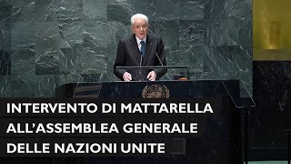 Intervento del Presidente Mattarella allAssemblea Generale dellONU [upl. by Virnelli272]