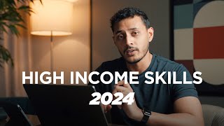 Dont fall behind High income skills for 2024 [upl. by Assenat800]