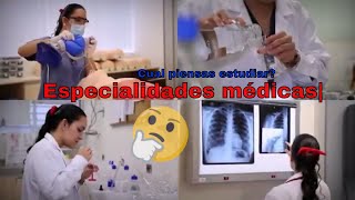 Especialidades médicas  Cual piensas estudiar [upl. by Walcoff536]