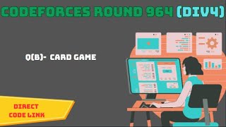 B Card game  codeforces round 964 Div 4  solution [upl. by Letreece827]