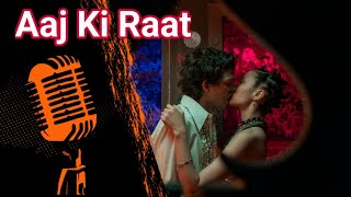 Aaj Ki Raat Full Song nicganer songlyrics music song [upl. by Morrie]