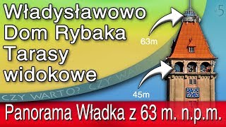 Czy warto ➤ Wieża Widokowa we Władysławowie  Dom Rybaka 2019 cena relacja video HD przewodnik [upl. by Ehrsam]