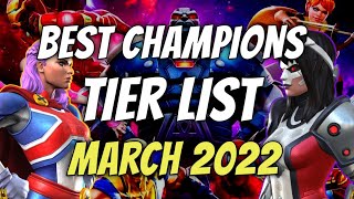 MCOC Tier List March 2022  Best Champions Tier List  Marvel Contest of Champions [upl. by Dedrick422]