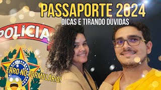 Passaporte 2024  Erro no Formulário  Tirando Duvidas [upl. by Ibson]