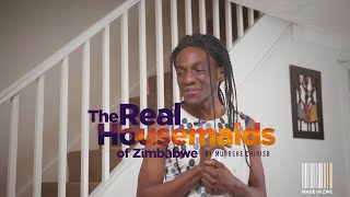 Real Housemaids of Zimbabwe Episode 1 Meet the Maids [upl. by Teiluj]