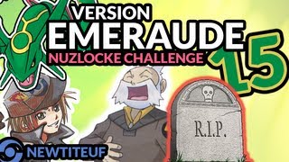 POKEMON EMERAUDE 15  Carnage chez Voltaire  Nuzlocke Challenge [upl. by Ramoj]