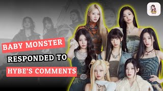 Baby Monster Responds to HYBE Comments [upl. by Bathsheba]