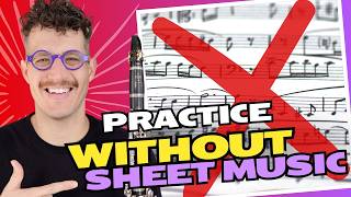 How to Practice Without Sheet Music Tips for Professional Musicians [upl. by Huei957]