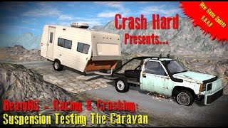 BeamNG  Racing amp Crashing Suspension Testing The Caravan [upl. by Cchaddie]