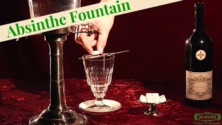 Absinthe How to serve it with an Absinthe Fountain [upl. by Radburn9]