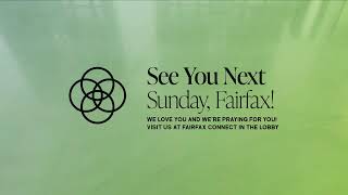 LIVE Sunday Services  Fairfax Church [upl. by Nylcoj999]