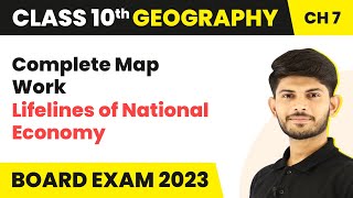 Lifelines of National Economy  Complete Map Work  Class 10 Geography Chapter 7  CBSE 202425 [upl. by Hares]