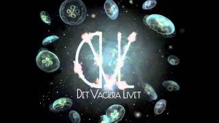 Det Vackra Livet  Viljan [upl. by Eart]