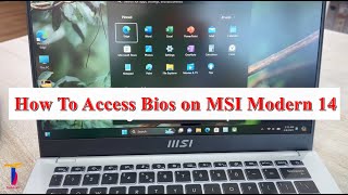 How To Access Bios on MSI Modern 14  Boot Key [upl. by Oleusnoc589]