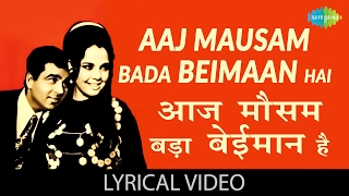 Aaj Mausam Bada Beimaan Hai with lyrics आज मौसम बड़ा बेईमान है गाने के बोल LoaferDharmendraMumtaz [upl. by Llenrub]