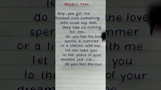 Dhruv  Double Take Lyrics shorts fyp shortsfeed youtubeshorts [upl. by Tempa]