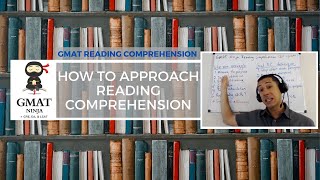 GMAT Ninja RC Ep 1 How to approach GMAT Focus Reading Comprehension [upl. by Nirad]